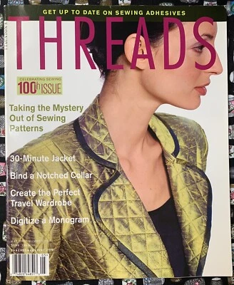 Taunton's Threads Magazine “Celebrating Sewing 100th Issue” May 2002. - Image 1 of 4