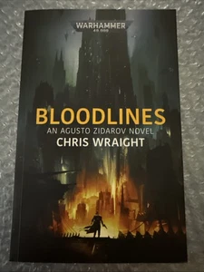 Warhammer Bloodlines A Warhammer Crime Novel Book - Picture 1 of 6