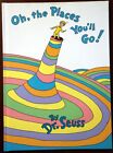 Oh, die Orte, an die Sie gehen werden! von Dr. Seuss 1990 Hardcover 21. Druck Zufallshaus