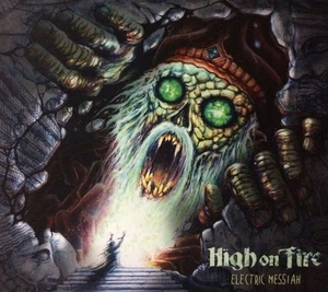 High On Fire - Electric Messiah (CD, Album, Dig) (Near Mint (NM or M-)) - [Locat - Bild 1 von 5