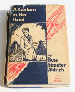 1934 A Lantern In Her Hand Bess Streeter Aldrich Appleton-Century HC DJ - Foto 1 di 22