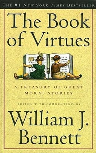 The Book of Virtues - Paperback By Bennett, William J. - GOOD - Image 1 of 1