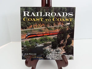Railraods Coast to Coast by Joe Walsh Great Pictures Softcover - Picture 1 of 6