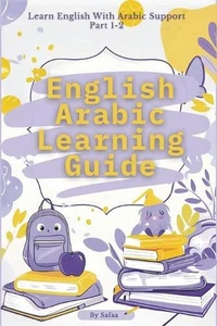 English Arabic Learning Guide: Fun & Easy Language Learning for Kids and Beginne - Picture 1 of 1