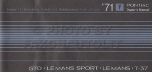 Pontiac GTO T37 1971 y LeMans manual del propietario libro de instrucciones del usuario - Imagen 1 de 2