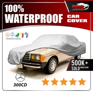 MERCEDES-BENZ 300CD 1977-1985 CAR COVER - 100% Waterproof 100% Breathable - Picture 1 of 11