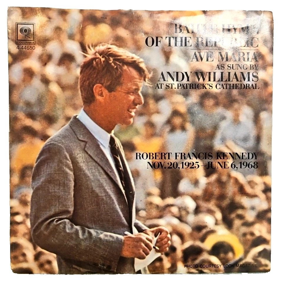 Andy Williams–Battle Hymn Of The Republic 1968 Columbia - RFK Memorial 7" Single - Image 1 of 4