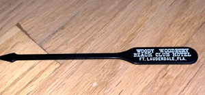Old WOODY WOODBURY BEACH CLUB SWIZZLE STIR STICK Ft. Lauderdale Florida - Picture 1 of 4