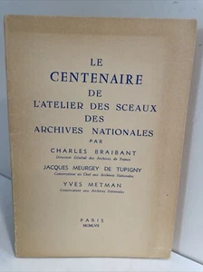 Le Centenaire de L'Atelier des Sceaux des Archives Nationales; France; seals - Picture 1 of 18