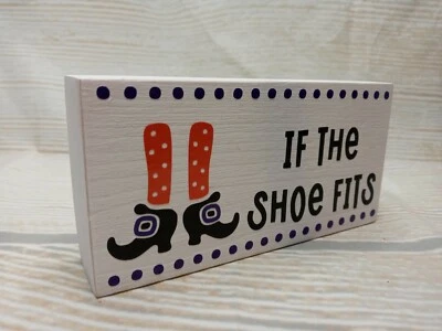 ¡Nuevo! Bandeja de nivel de letrero de madera divertido de otoño "If the Shoe Fits" patas de bruja Halloween  Foto 1 de 4