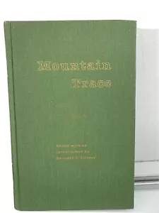 1980 Mountain Trace Kenneth G. Gilbert Hardcover Book Parkersburg West Virginia - Picture 1 of 12