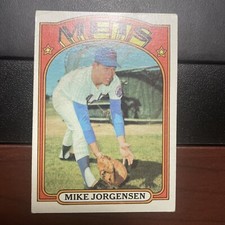 1972 Topps #16 Mike Jorgensen Nice Card
