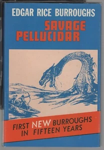 Edgar Rice Burroughs SAVAGE PELLUCIDAR 1963 Canaveral Press 1st Edition - Picture 1 of 14
