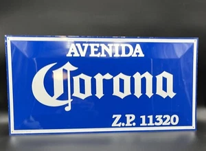 Corona Avenida Z.P. 11320 metal sign 12" x 24" - Picture 1 of 3