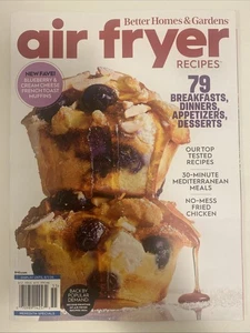 Air Fryer Recipes: Better Homes And Gardens Magazine 2025 -79 Desserts & Dinner - Picture 1 of 4