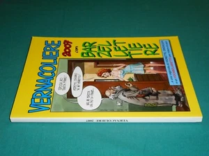VERNACOLIERE 2007 con BARZELLETTIERE e una vagonata di VIGNETTE OROSCOPI ecc. - Foto 1 di 2