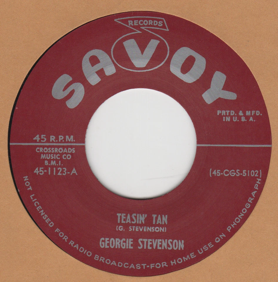 R&B REPRO: GEORGIE STEVENSON– TEASIN’ TAN/ MEET ME AT GRANDMA’S JOINT - SAVOY - Image 1 of 1