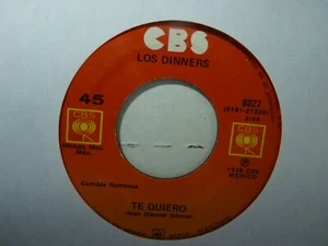 LOS DINNERS "TE QUIERO / DOCE CASCABELES" 45 RPM $5 COMBINED SHIP USA - Picture 1 of 2