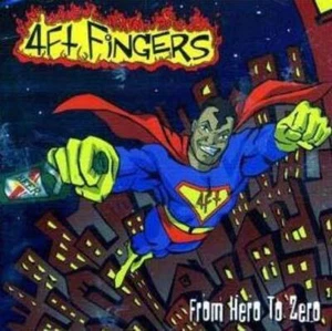 Four Foot Fingers - From Hero To Zero CD #58241 - Imagen 1 de 1