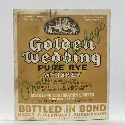 Distillers Corporation Ltd. Montreal Canada Golden Wedding Rye Whiskey Label - Image 1 of 2