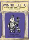 Winnie Ille Pu (Winnie Puuh) (lateinische Ausgabe) von Alexander Le