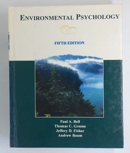 Environmental Psychology, 5e, by Bell et al, Hardcover - USED - ACCEPTABLE - Picture 1 of 6