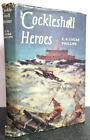 Cockleshell Heroes by C E Lucas Phillips 1956 Hardback Heinemann Dustjacket