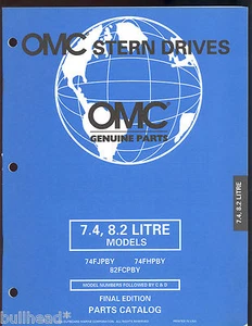1998 OMC STERN DRIVE PARTS MANUAL 7.4 & 8.2  LITRE  MODELS - Imagen 1 de 2