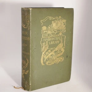 Arthur Rackham Illustrator Our Gardens By S Reynolds Hole 4th Edn 1901 - Imagen 1 de 11