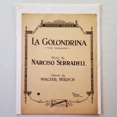 Partituras antiguas La Galondrina La Golondrina 1923 piano voz Narcisco Serradell Foto 1 de 4