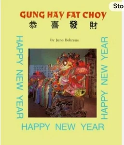 Gung Hay Fat Choy (Special Holiday Books) Behrens, June PB Brand New - Picture 1 of 1