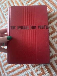 The Hymnal for Youth 1962 printing The Westminster Press Hardcover - Picture 1 of 11