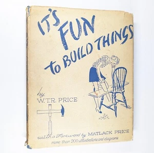Es macht Spaß, Dinge zu bauen Vintage Holzbearbeitung Zum Selbermachen Heimwerker Reparatur Buch - Bild 1 von 11
