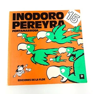 Inodoro Pereyra 15 - Argentine Gaucho Comic Book - By Fontanarrosa - Picture 1 of 7