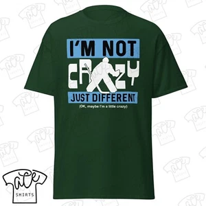 Funny Hockey Goalie T-Shirt – I’m Not Crazy Just Different | Adult Unisex Tee - Picture 1 of 13