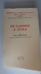 COLLECTION RENE FROMENT HISTOIRE DE LA LITTERATURE DE CANDIDE A ATALA - Picture 1 of 1
