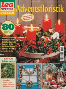 • Lea SPECIAL fai da te • Floristica dell'Avvento • Quaderno LB 415 del 2007 • - Foto 1 di 1