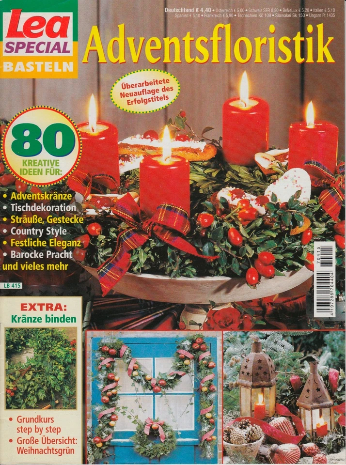 • Lea SPECIAL fai da te • Floristica dell'Avvento • Quaderno LB 415 del 2007 • - Immagine 1 di 1