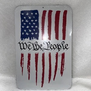 We The People Blechschild amerikanische Flagge 11”x7,5” rostfrei wetterfest - Bild 1 von 2