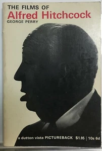 George Perry: The Films of Alfred Hitchcock - Paperback - Picture 1 of 3