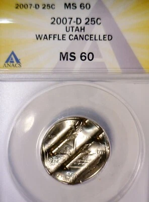 2007d ERROR ANACS MS60 WAFFLED UTAH State Quarter BU Coin STRUCK Waffle NR - Image 1 of 4