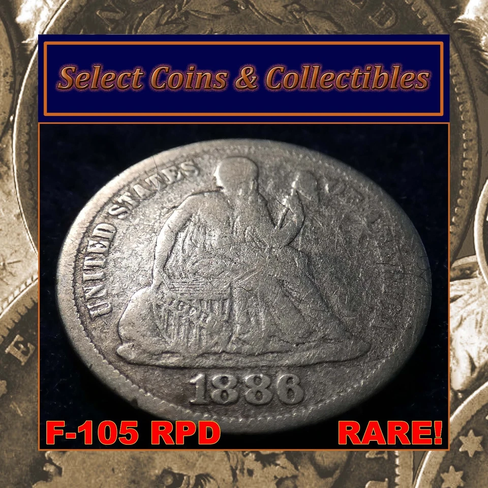 1886 Seated Liberty Silver Dime Circulated F-105 RPD Variety R-3 #3345 - Image 1 of 4