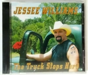 JESSEE WILLIAMS The Truck Stops Here Music CD  - Picture 1 of 2