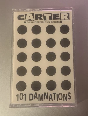 Carter The Unstoppable Sex Machine - 101 Damnatians Sealed Cassette 1991 Big Cat - Image 1 of 3