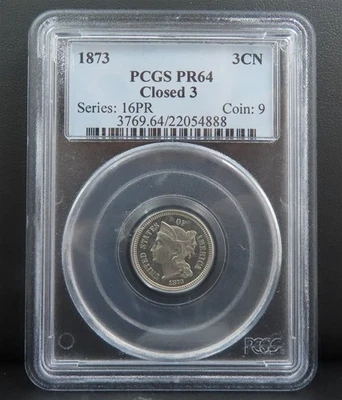 1873 Closed 3 PCGS PR64 3 Cent Nickel Proof US Type Coin - Image 1 of 2