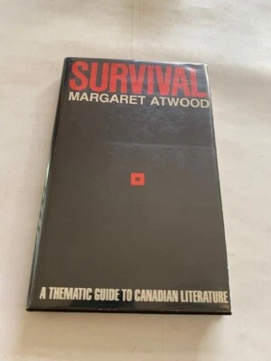 SURVIVAL. A THEMATIC GUIDE TO CANADIAN LITERATURE - 1ST. SIGNED BY MARGARET ATWO Foto 1 de 4