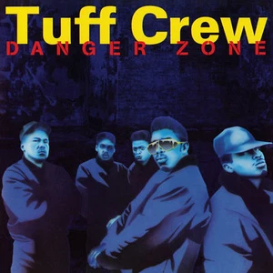 Tuff Crew - 'Danger Zone' (CD) - Picture 1 of 1