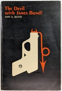 The Devil with James Bond! Paperback Book by Ann S. Boyd - Imagen 1 de 4