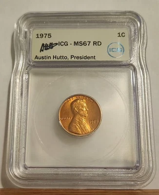 1975 Lincoln Memorial Cent ICG MS67 RD (RARE) AUSTIN HUTTO SIGNED - Image 1 of 4