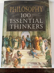 Philosophie: 100 wesentliche Denker - Hardcover von Stokes, Philip - GUT - Bild 1 von 7